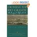 Crossing the Rio Grande: An Immigrant's Life in the 1880s