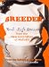 Breeder: Real-Life Stories from the New Generation of Mothers