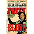 Honky Tonk Angel: The Intimate Story Of Patsy Cline book cover