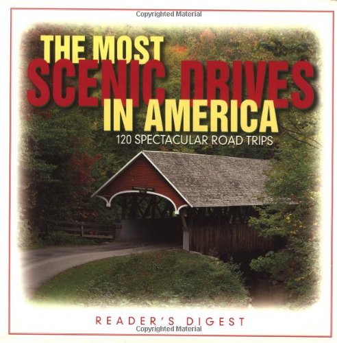 5194FOlNm4L   The Most Scenic Drives in America: 120 Spectacular Road Trips Discount !!