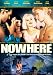 Nowhere - Eine Reise an den Abgrund der Seele [Edizione: Germania]