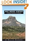 Big Bend Vistas: A Geological Exploration of the Big Bend