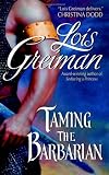 Taming the Barbarian
