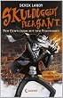 Skulduggery Pleasant 01. Der Gentleman mit der Feuerhand