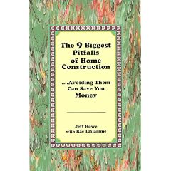 The 9 Biggest Pitfalls of Home Construction