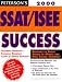 Books : Peterson's Ssat/Isee Success 2000 (Peterson's SSAT/ISEE Success)