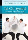 Tai Chi Symbol: Yin/Yang Sticking Hands