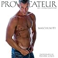 Masculinity 2011 Wall Calendar (Village Lighthouse Inc)