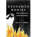 Redeemed Bodies (Women Martyrs in Early Christianity) (Paperback)