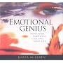 Emotional Genius: How Emotions Can Save Your Life With Study Guide