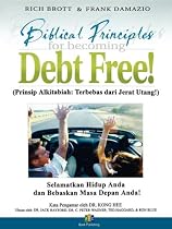 Becoming Debt Free - Indonesian Version: Rescue Your Life & Liberate Your Future (Indonesian Edition)