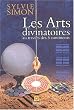 Les Arts divinatoires au travers des 5 continents