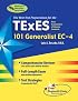 TExES 101 Generalist EC-4 (REA) - The Best Teachers' Test Prep (Test Preps)