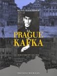 La Prague de Kafka