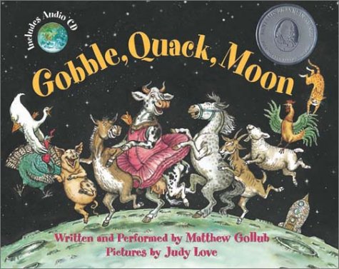 Gobble, Quack, Moon [With Audio CD]