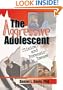 The Aggressive Adolescent: Clinical and Forensic Issues