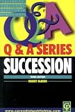 Succession Q&A (Q & A) (Q & A)