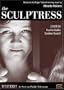 The Sculptress
