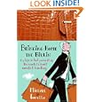Bringing Home the Birkin: My Life in Hot Pursuit of the World's... by Michael Tonello
