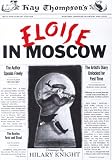 Eloise in Moscow