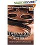 Twelve Step Plan to Becoming an Actor in LA: From Your Town to Tinseltown