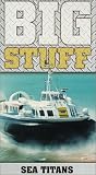 Big Stuff: Sea Titans [VHS] [Import]