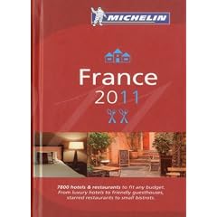 Michelin France 2011: Hotels & Restaurants