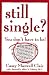 Book Still Single?: You Don't Have to Be!