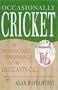 Occasionally Cricket Hb