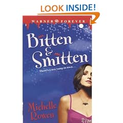 Bitten And Smitten: Immortality Bites: Book 1 (Warner Forever S.)