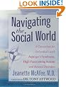 Navigating the Social World