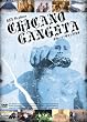 KEI produce CHICANO GANGSTA [DVD]