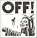 OFF!