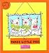 The Three Little Pigs