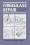 Fiberglass Repair: Polyester or Epoxy