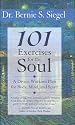 101 Exercises for the Soul: Divine Workout Plan for Body, Mind, and Spirit
