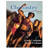 Chemistry for the Health Sciences (8th Edition) (Chemistry for the Health Sciences (Sackheim))