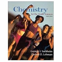 Chemistry for the Health Sciences (8th Edition) (Chemistry for the Health Sciences (Sackheim))
