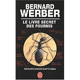 Le Livre secret des fourmispar Bernard Werber