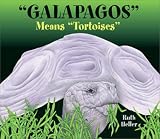 Galapagos Means Tortoises