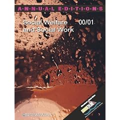 Annual Editions: Social Welfare and Social Work 00/01