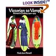 Victorian to Vamp: Women's Clothing 1900-1929 by Paula Jean Darnell