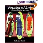 Victorian to Vamp: Women's Clothing 1900-1929 by Paula Jean Darnell