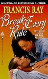 Break Every Rule (Arabesque)