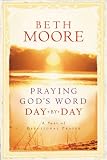 Praying God's Word Day by Day