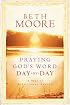 Praying God's Word Day by Day