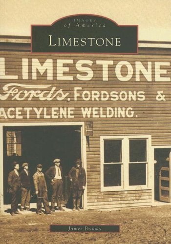 Limestone (Images of America (Arcadia Publishing))