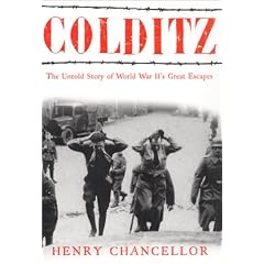 Colditz: The Untold Story of World War II's Great Escapes