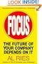 Focus: The Future of Your Company Depends on It