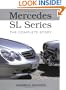 Mercedes SL Series: The Complete Story (Crowood Autoclassics)